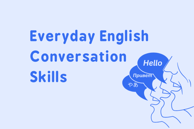 Everyday English Conversation Skills